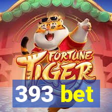 393 bet